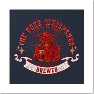 The beer whisperer Posters and Art